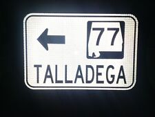 TALLADEGA SUPERSPEEDWAY Highway 77 route road sign 18