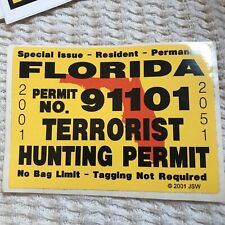 Florida Resident Terrorist Hunting Permit Sticker Decal   picture