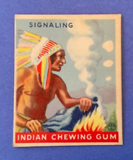 1933 Indian Gum #79 Signaling  Series of 216  Pack Fresh   R73 picture