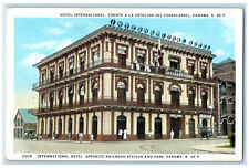 c1920's International Hotel Opposite Railroad Station Panama R of P Postcard picture