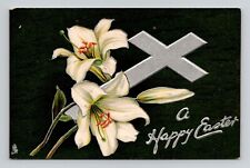 Postcard Easter Greeting w/ Cross & Lily Flowers, Tuck Antique b11 picture