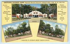 HOLLY HILL, FL Florida ~ DAYTONA TOURIST PARK  c1940s  Roadside Linen  Postcard picture
