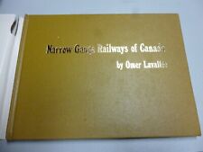 Narrow Gauge Railways of Canada, O. Lavallee, 1st Ed. - Railroads - Excellent picture