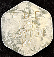 Dayton Kentucky F.O.E. Antique Trade Token Fraternal Order of Eagles 5 Cent Coin picture