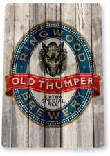RINGWOOD BREWERY 11 X 8 TIN SIGN BREWING COMPANY BAR PUB TAVERN OLD THUMPER picture