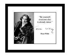 Oscar Wilde 8x10 Signed photo print Be Yourself Quote poet autographed picture