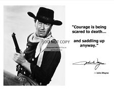 JOHN WAYNE LEGENDARY ACTOR w/ PHOTO AND COURAGE QUOTE - 8X10 PHOTO (PQ032) picture