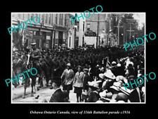 OLD LARGE HISTORIC PHOTO OSHAWA ONTARIO CANADA, 116th BATTALION PARADE c1916 picture