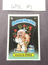 85 Garbage Pail Kids Series 1 Mauled Paul Glossy Very Rare picture