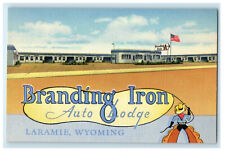 c1940s Branding Iron Auto Lodge Laramie, Wyoming WY Unposted Postcard picture