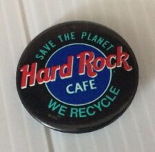 Vintage Pin - Hard Rock Cafe Save The Planet WE RECYCLE 1.5