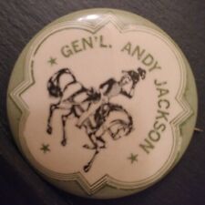 GENERAL ANDREW JACKSON ~ Vtg 1960s Political Souvenir Pin-Back Button picture
