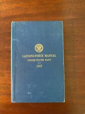 Vintage 1927 Landing-Force Manual United States Navy  picture