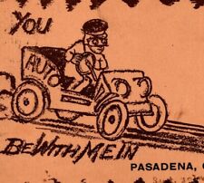 Pasedena, CA. Postcard 1905 Postcard Leather Look You Auto Be With Me Automobile picture