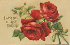Happy Birthday - Postcard 1908 - Large Red Roses * picture