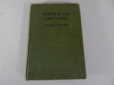 Vintage Hymns Of The Centuries Chapel Edition (1911) For Use In Baptist Churches picture