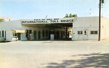 Del Rio TX Texas Border Control Crossing Bridge Villa Acuna Vtg Postcard E26 picture