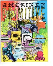 Amerikan Primitive Comic (1989) Art By The Pizz (Published Ray Zone) underground picture