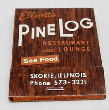 Elliot's Pine Log Restaurant CHICAGO SKOKIE Illinois FULL Matchbook picture