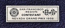 RARE 1958 Nevada Grand Prix SCCA Contestant Dash Plaque San Francisco Region picture