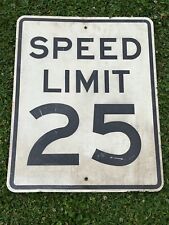 Real Retired Distressed 25 MPH Speed Limit Traffic Road Street Sign 24 x 30 picture