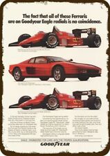 1985 FERRARI TESTAROSSA & Formula 1 Car & Goodyear DECORATIVE REPLICA METAL SIGN picture