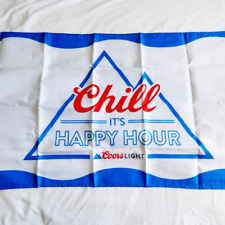 Coors Light Beer Chill It's Happy Hour 2x4 Ft Flag Banner NEW Mancave Blue White picture