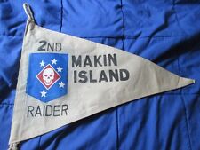 WWII USMC MARINE RAIDERS 2ND RAIDER MAKIN ISLAND (RAID) PENNET  FLAG  picture