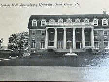 Early Antique Seibert Hall Susquehanna University Selins Grove Pa Circa 1913 picture
