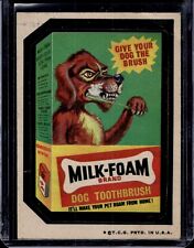 Topps 1973 Wacky Packages Sticker 4th Series Milk-Foam Dog Toothbrush picture