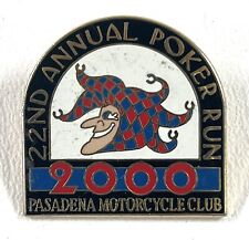 Vtg 2000 Pasadena California Motorcycle Club 22nd Annual Poker Run Pinback picture