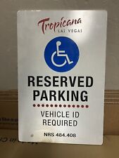 Rare  Tropicana Las Vegas  Resort  Parking Sign. 10x15 In Sign. Only 2  Lef picture