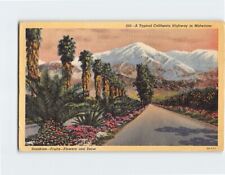 Postcard Sunshine Fruits Flowers & Snow Typical California Highway in Midwinter picture