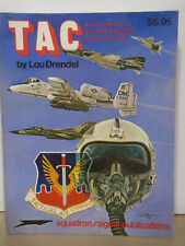 SQUADRON/SIGNAL PUBLICATIONS #6012 TAC PICTORIAL HISTORY OF USAF TACTICAL AIR picture