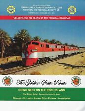 TERMINAL RR, Issue 81, 2021 - GOLDEN STATE ROUTE on the Rock Island (NEW ISSUE) picture