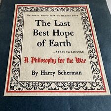 1942 A Philosophy for the War Harry Scherman The Last Best Hope on Earth Booklet picture