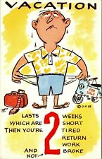 Man Vacation Broke Empty Pockets Vintage Comic Postcard Unposted  picture