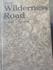 The Wilderness Road By Robert Kincaid 3rd Edition  picture