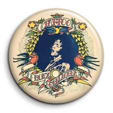 Rory Gallagher Tattoo - 38mm Button Pin Badge picture