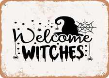 Metal Sign - Welcome Witches - Vintage Look Sign picture