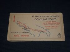 1935 IN ITALY ON THE ROMAN CONSULAR ROADS FOLD OUT MAP - K 563 picture