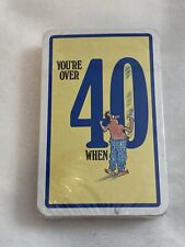 You’re Over 40 When Playing Cards Gag Gift Over The Hill picture
