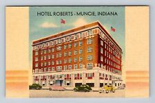 Muncie IN-Indiana, Panoramic Hotel Roberts, Advertising Antique Vintage Postcard picture