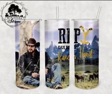 Yellowstone: Rip Can be My Ranch Hand Tumbler picture