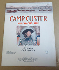 Camp Custer March WWI sheet music 1917 Schroeder piano Michigan General Custer picture