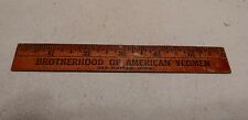 Vintage Brotherhood Of American Yeoman Insurance Des Moines Iowa Wood Ruler picture
