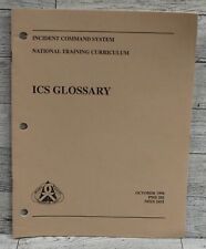 Incident Command System ICS Glossary - October 1994 - PMS 202 - NFES 2432 picture