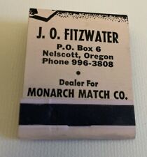 J. O. Fitzwater Dealer Monarch Match Co. Matchbook Full Unstruck.  Nelscott OR picture