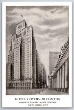 HOTEL GOVERNOR CLINTON OPPOSITE PENNSYLVANIA STATION NEW YORK CITY Unp Postcard picture