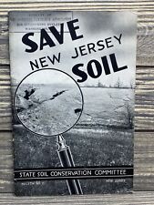 Vintage Bulletin Save New Jersey Soil State Soil Conservation March 1938 picture